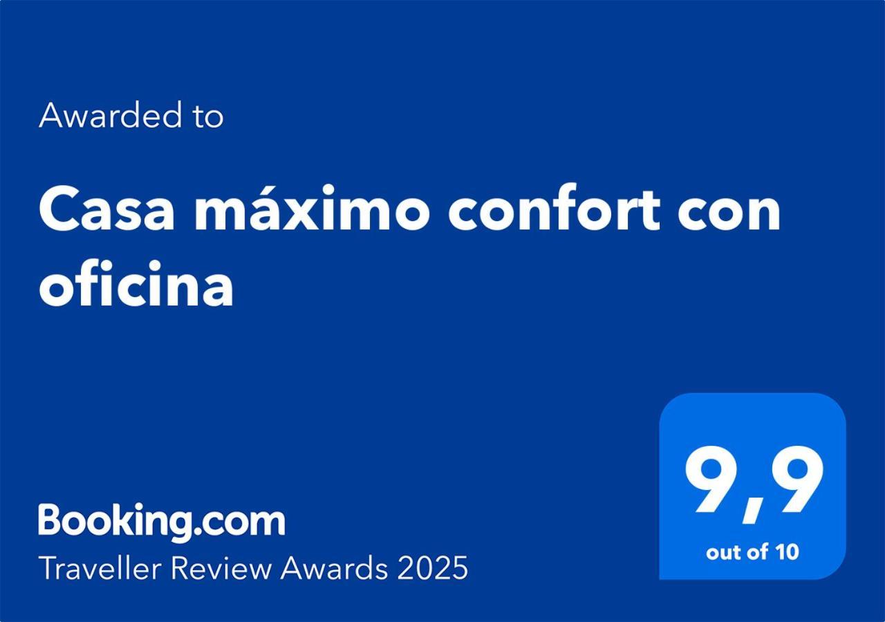 Casa Maximo Confort Con Oficina Holiday home
